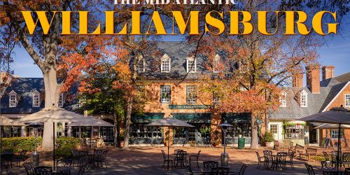 A Historic Journey: Exploring the Charm of Williamsburg