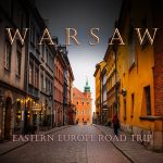 Exploring Warsaw: A Blend of Modernity and History